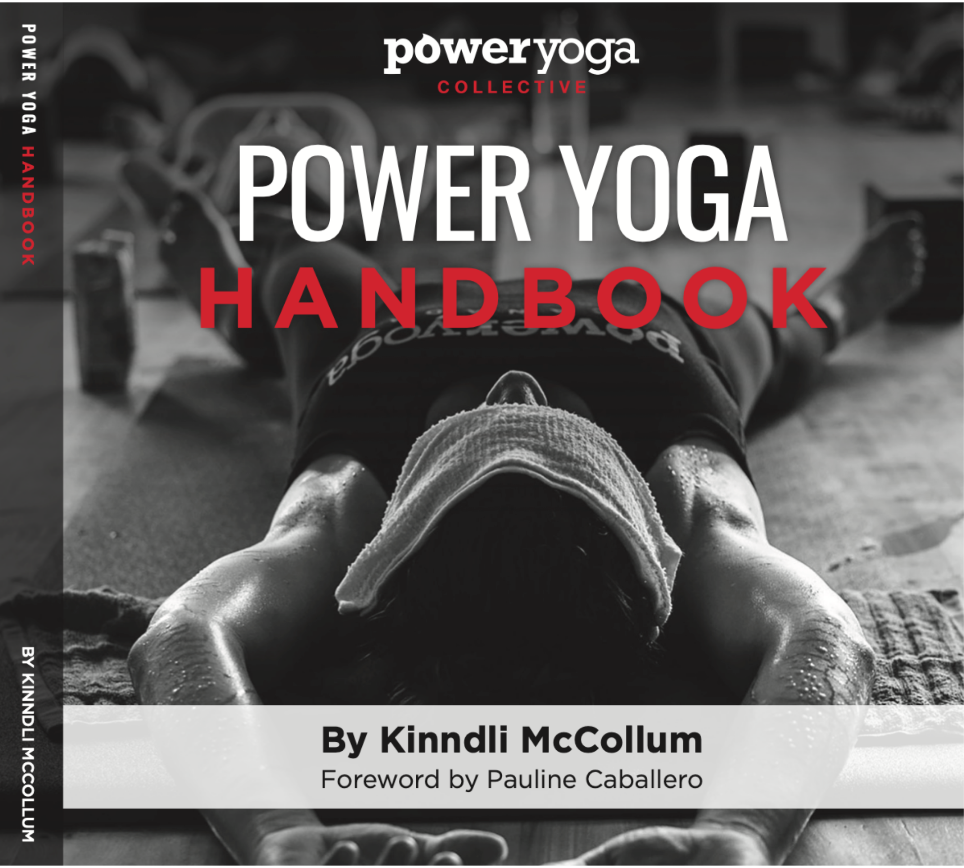 Power Yoga Handbook - The Essential Power Yoga Guide